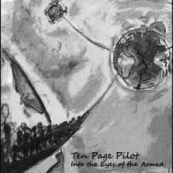 Ten Page Pilot : Into the Eyes of the Armed